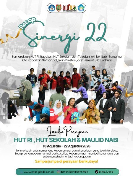 Perayaan HUT RI ke-81 & HUT SMANSALADA Ke-22, serta Peringatan Maulid Nabi Muhammad SAW 
